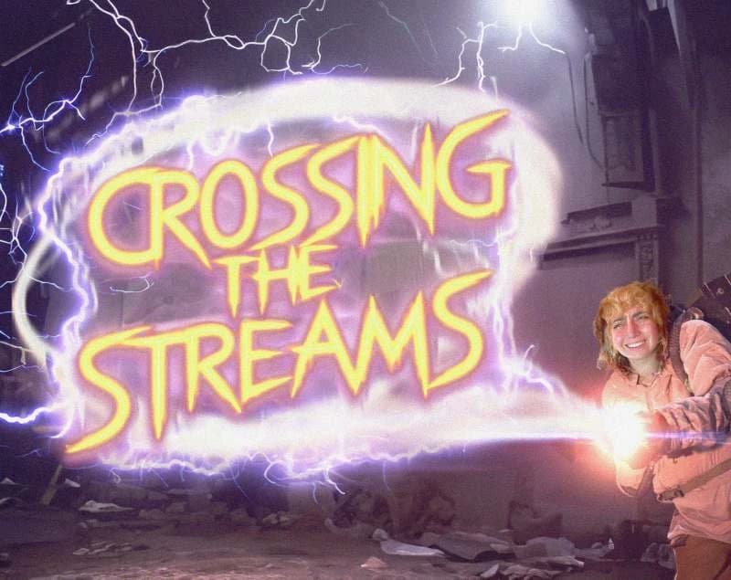 Episode: Crossing The Streams