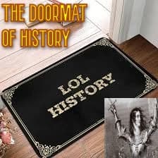 Episode: The Doormat Of History