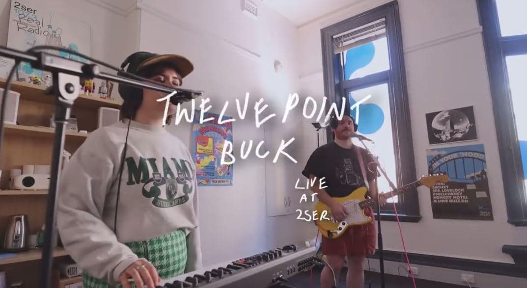 Twelve Point Buck – Live at 2SER!