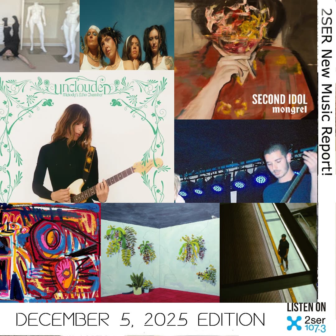2SER New Music Report! (December 5, 2025 edition)